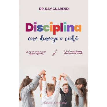 Disciplina care durează o viață 