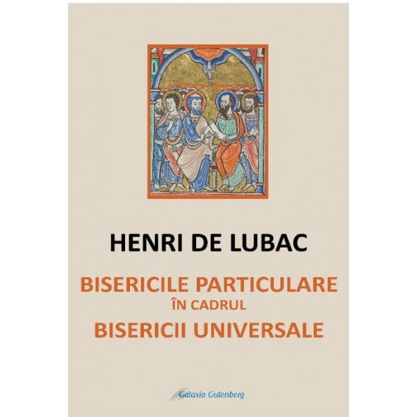 Bisericile particulare în cadrul Bisericii Universale
