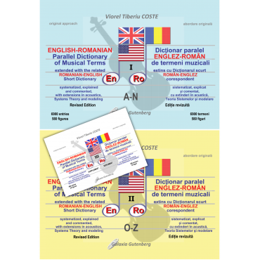 Dicționar paralel ENGLEZ-ROMÂN de termeni muzicali - Două volume(ed II, revizuită)