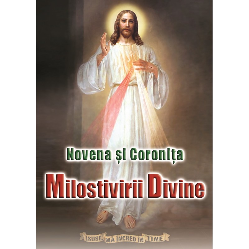 Novena şi Coroniţa Milostivirii Divine