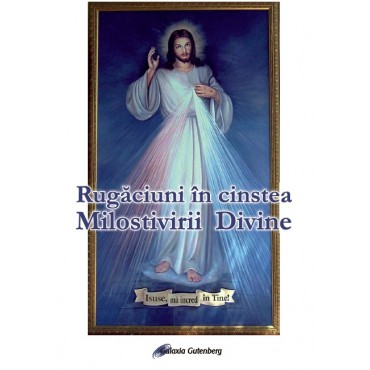 Rugăciuni în cinstea Milostivirii Divine