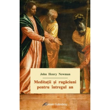 Meditaţii și rugăciuni pentru întregul an