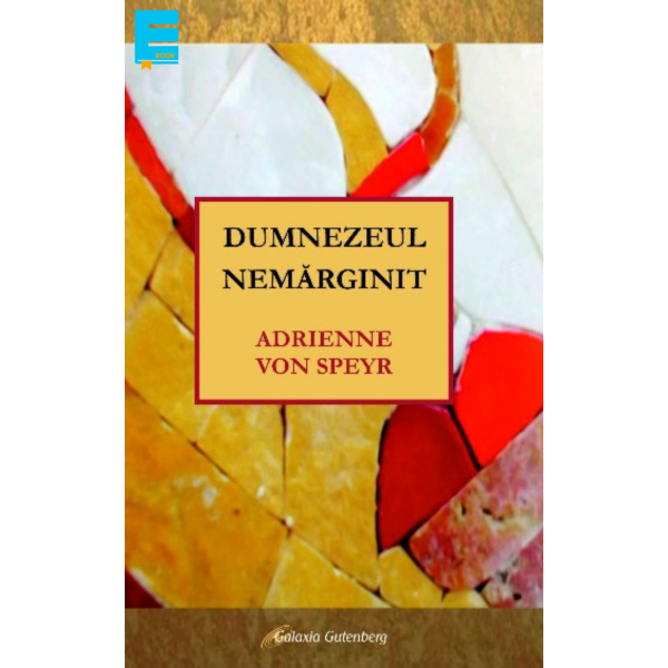 Dumnezeul nemărginit (Ebook)