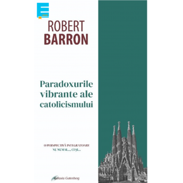 Paradoxurile vibrante ale catolicismului  (Ebook)