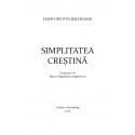 Simplitatea creştină – În pregătire  