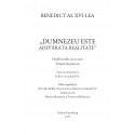 Dumnezeu este adevărata realitate. Omilii inedite 2005-2017: timpul de peste an