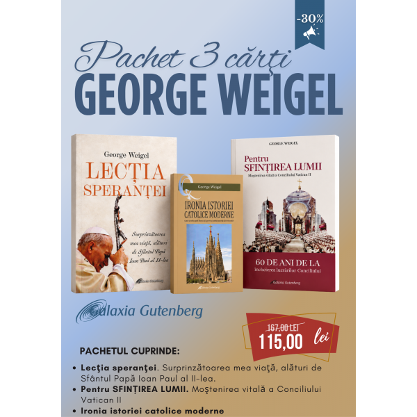 Pachet 3 cărţi - George Weigel