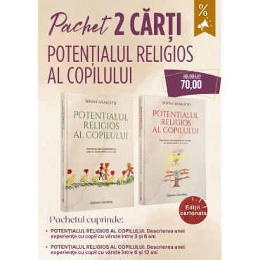Pachet 2 cărţi - Potenţialul religios al copilului Pachet 2 cărţi - Potenţialul religios al copilului
