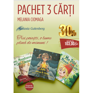 Pachet 3 cărţi – Melania Ciomaga Pachet 3 cărţi – Melania Ciomaga