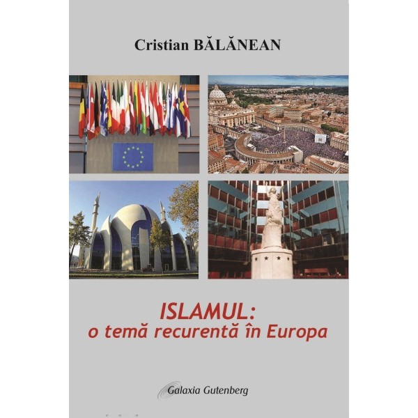 Islamul- o temă recurentă în Europa, ed a 2-a revizuită şi adăugită