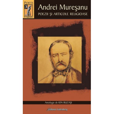 Andrei Mureşanu - Poezii şi articole religioase