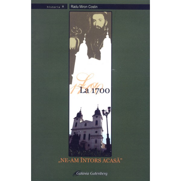 La 1700 ne-am întors acasă - partea I