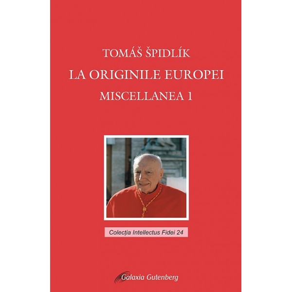 La originile Europei. Miscellanea 1