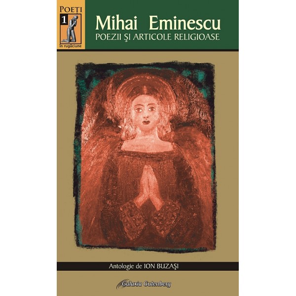 Mihai Eminescu. Poezii şi articole religioase