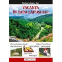 Vacanţă în Ţara Lăpuşului