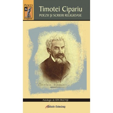 Timotei Cipariu. Poezii şi scrieri religioase